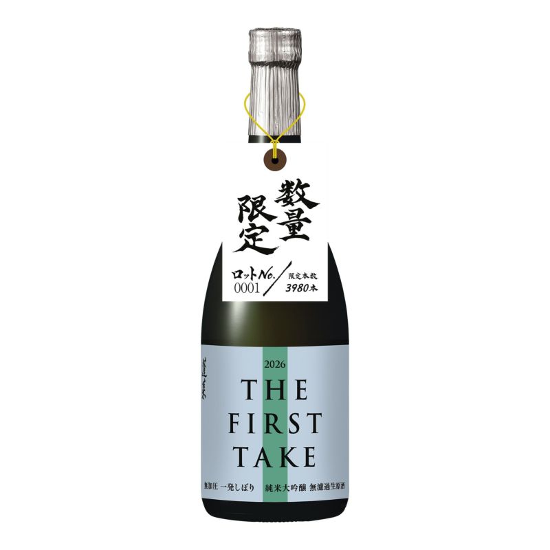 蓬莱 THE FIRST TAKE 2026 純米大吟醸生原酒 720ML | 渡辺酒造店 公式通販